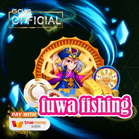 Fuwa Fishing Betfair